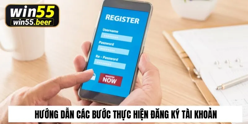 Hướng dẫn các bước thực hiện đăng ký tài khoản