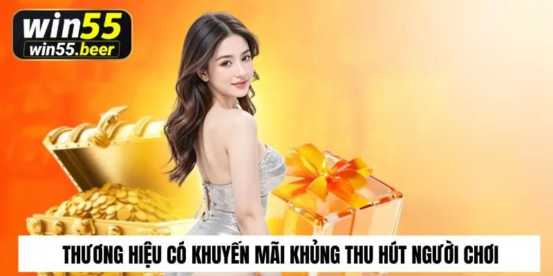 Thương hiệu có khuyến mãi khủng thu hút người chơi