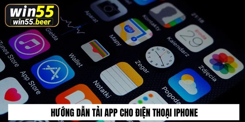 Hướng dẫn tải app cho điện thoại IPHONE